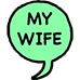 :my_wife: