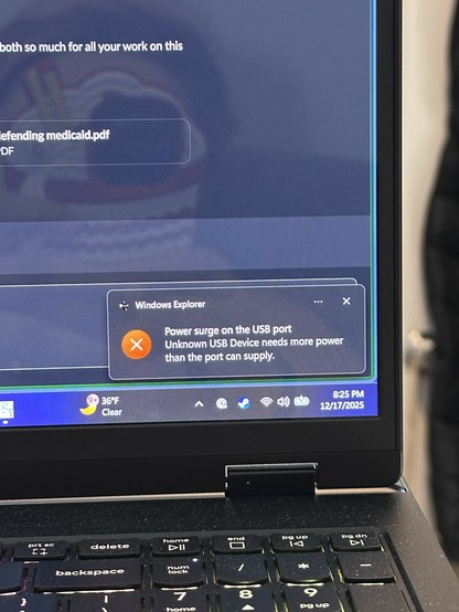 Windows Explorer
Power surge on the USB port
Unknown USB Device needs more power
than the port can supply.
