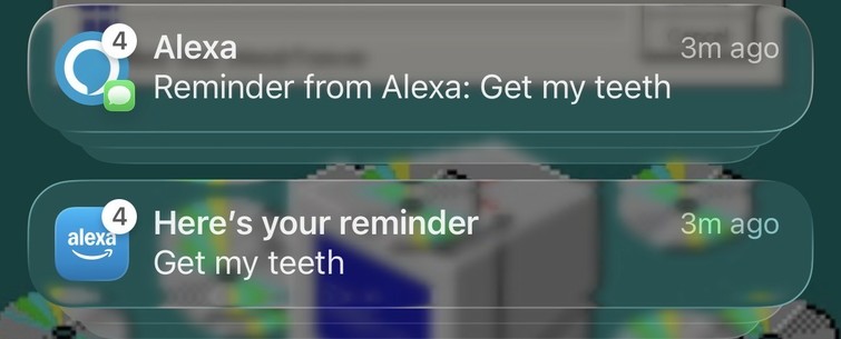 Reminder from Alexa: Get my teeth